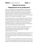 Reporte de lectura “Organización de la producción”