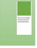 Ética en los medios de comunicación contemporáneos