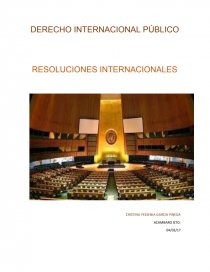 DERECHO INTERNACIONAL PÚBLICO RESOLUCIONES INTERNACIONALES. Página 1