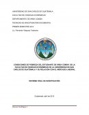 CONDICIONES DE POBREZA DEL ESTUDIANTE DE ÁREA COMÚN DE LA FACULTAD DE CIENCIAS ECONÓMICAS DE LA UNIVERSIDAD DE SAN CARLOS DE GUATEMALA Y SU RELACIÓN CON EL MERCADO LABORAL