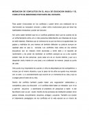 MEDIACION DE CONFLICTOS EN EL AULA DE EDUCACION BASICA Y EL CONFLICTO DE EMOCIONES POR PARTE DEL DOCENTE