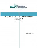 DEUDA PÚBLICA Y OBJETO DE ESTUDIO