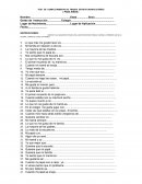 COMPLETE LAS SIGUIENTES FRASE CON LA MAYOR RAPIDEZ POSIBLE. ESCRIBA LO PRIMERO QUE SE LE OCURRA. COMPLETE TODAS LAS FRASES.