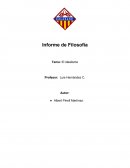 Informe de Filosofía Tema: El idealismo