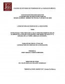 ESTRATEGIAS PARA REDUCIR EL BAJO APROVECHAMIENTO DELOS ALUMNOS EN LA ESCUELA SECUDARIA JOSE MARIA VELAZCO N°13, UBICADA EN LA TORRE, AMEALCO DE BONFIL.