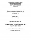LÍNEA TEMÁTICA: AMBIENTES DE APRENDIZAJE PREESCOLAR “CITLALPOPOKATZIN”