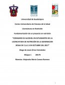 TEMA : “CONSUMO DE ALCOHOL EN ESTUDIANTES DE LA LICENCIATURA DE NUTRICIÓN DE LA GENERACION 2016A DE C.U.C.S EN OCTUBRE DEL 2017”