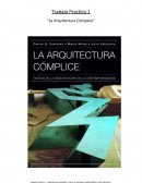 Tema de Trabajo Practico 1 “La Arquitectura Cómplice”
