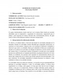 Informe de intervencion, Motivo de la Evaluación