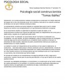 Psicología social construccionista “Tomas Ibáñez”