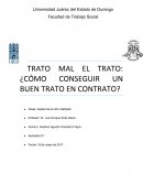 TRATO MAL EL TRATO: ¿CÓMO CONSEGUIR UN BUEN TRATO EN CONTRATO?