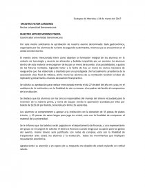 Hoteleria. Gala gastronómica, organizado por los alumnos de turismo de segundo cuatrimestre, mismos que se encuentran en el anexo de este escrito. Página 1