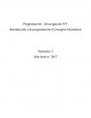 Programación - Investigación Nº1 Introducción a la programación (Conceptos Generales)