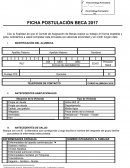Con la finalidad de que el Comité de Asignación de Becas realice su trabajo en forma expedita y justa, solicitamos a usted completar esta encuesta con absoluta sinceridad y sin omitir ningún dato.