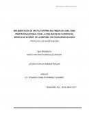 IMPLEMENTACIÓN DE UNA PLATAFORMA MULTIMEDIA EN LÍNEA COMO PRESTACIÓN ADICIONAL PARA LA FIDELIZACION DE CLIENTES DEL SERVICIO DE INTERNET DE LA EMPRESA CNX TELECOMUNICACIONES[