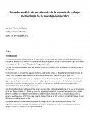 Borrador análisis de la reducción de la jornada de trabajo, metodología de la investigación jurídica.