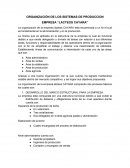 La organización de la empresa lácteos CAYARA está encaminada a un fin el cual es fundamental en la administración