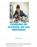 CONSUMO DE ALCOHOL EN LAS EMPRESAS