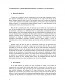 La comunicación y el tiempo (dimensión histórica, era moderna y era electrónica)