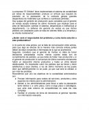¿Quién será el responsable del problema y como daría solución a esta problemática?