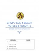 GRUPO SUN & BEACH HOTELS & RESORTS DIRECCIÓN DE OPERACIONES/PRÁCTICA N.8