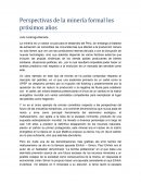 Perspectivas de la minería formal los próximos años