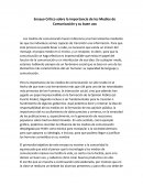 Ensayo Crítico sobre la importancia de los Medios de Comunicación y su buen uso
