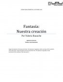 Fantasia: Nuestra Creación