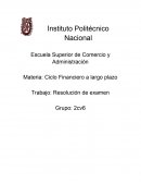 Ciclo Financiero a Largo Plazo - Tercer Examen Parcial