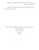 HISTORIA Y CARACTERÍSTICAS PRINCIPALES DE LAS EMERGENCIAS Y DE LA GESTIÓN DE LA EMERGENCIA