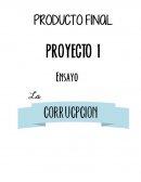 UN ENSAYO SOBRE LA CORRUPCION