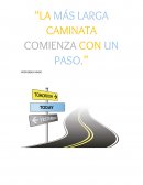 Ensayo frase la más larga caminata comienza con un paso