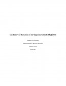 Los Recursos Humanos en las Organizaciones Del Siglo XXI