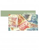 El dinero y la economía.