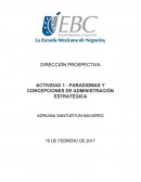Actividad Paradigmas y concepciones de administración estratégica