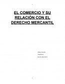 El comercio y su relación con el derecho mercantil
