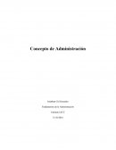 Concepto de Administración Fundamentos de la Administración