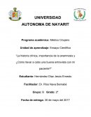 La historia clínica, importancia de la anamnesis y ¿Cómo llevar a cabo una buena entrevista con mi paciente?