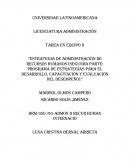 Estrategia de Administración de Recursos Humanos (Segunda parte: Programa de Estrategias para el desarrollo, capacitación y evaluación del desempeño)