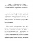 EL PRODUCTO# 5 POR MEDIO DE UN ESCRITO RESUMA LO RELEVANTE, EXPLICANDO TEÒRICAMENTE LO RELACIONADO CON EL NACIMIENTO Y LAS CONCEPTUALIZACIONES DEL DESARROLLO DEL NIÑO