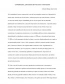 La Planificación: ¿Herramienta de Proyectos de Construcción?