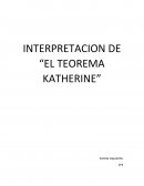 INTERPRETACION DE “EL TEOREMA KATHERINE”