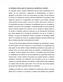 La identidad cultural, parte de nosotros por sentimiento o decisión