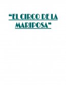 Reseña de El circo de la mariposa