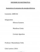 INFORME DE MATEMATICA Aumentos al consumo de energía eléctrica