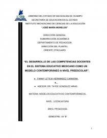 EL DESARROLLO DE LAS COMPETENCIAS DOCENTES EN EL SISTEMA EDUCATIVO MEXICANO COMO UN MODELO CONTEMPORÁNEO A NIVEL PREESCOLAR. Página 1