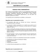 El documento debe tener un formato que incluya: introducción, desarrollo del tema y conclusión.