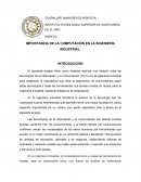 IMPORTANCIA DE LA COMPUTACIÓN EN LA INGENIERÍA INDUSTRIAL