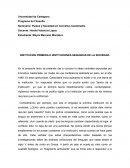 INSTITUCION PRIMERA E INSTITUCIONES SEGUNDAS DE LA SOCIEDAD