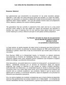 Las generaciones que actualmente se encuentran en las aulas escolares piensan, aprenden y viven bajo una nueva estructura social que sumado a la nueva era digital